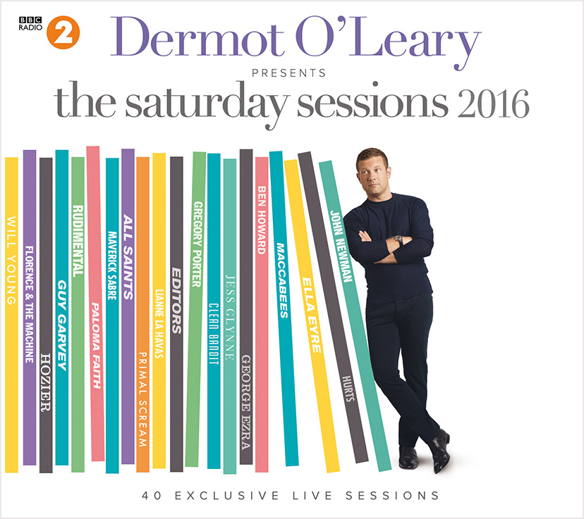 Dermot O'Leary Saturday Sessions 2016