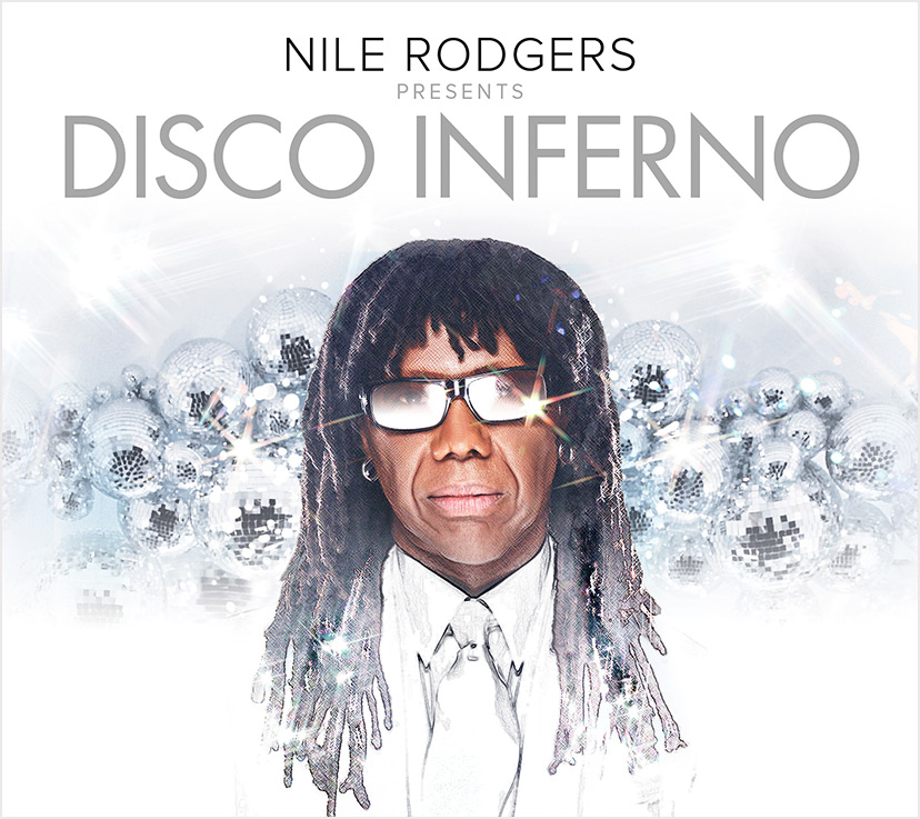 Nile Rodgers Disco Inferno